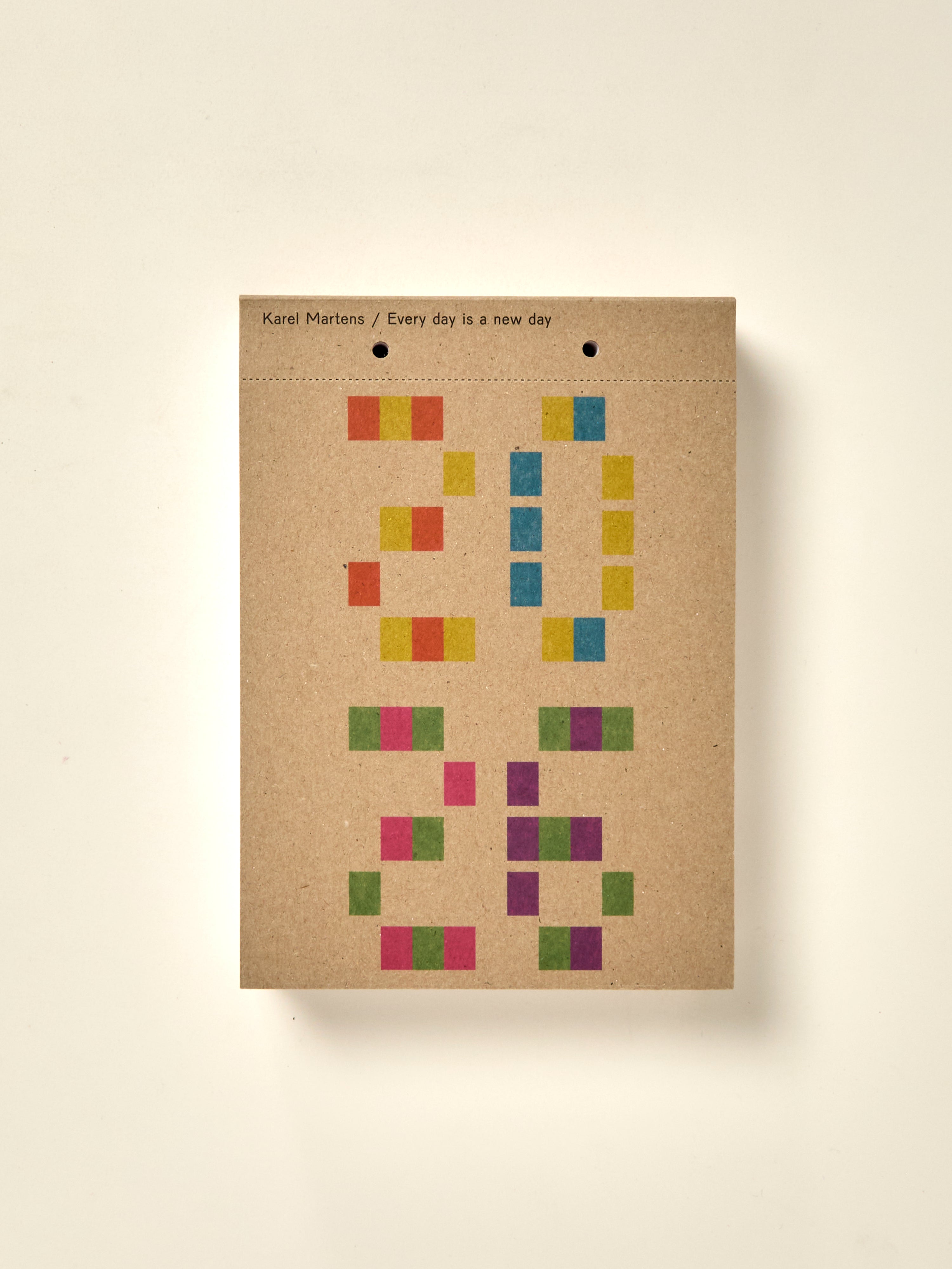Karel Martens - Calendar 2026 / Every Day is a New Day — William